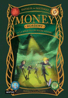 MONEY ACADEMY 2. MONEY ACADEMY Y LA MQUINA DE HACER DINERO