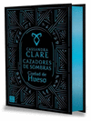 CIUDAD DE HUESO. CAZADORES DE SOMBRAS 1. EDICIN ESPECIAL