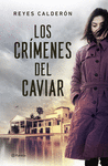 LOS CRMENES DEL CAVIAR