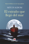 EL EXTRAO QUE LLEG DEL MAR