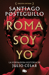 ROMA SOY YO (SERIE JULIO CSAR 1)