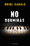 NO DORMIRAS