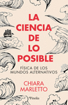 LA CIENCIA DE LO POSIBLE