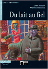 DU LAIT AU FIEL +CD N/E