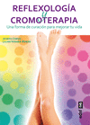 REFLEXOLOGA Y CROMOTERAPIA