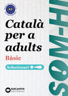 SOM-HI! BSIC 1-2-3 CATAL PER A ADULTS. SOLUCIONARI A2