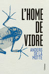 L'HOME DE VIDRE