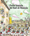 PETITA HISTRIA DEL BALL DE BASTONS