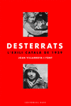 DESTERRATS L'EXILI CATALA DE 1939