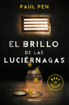 EL BRILLO DE LAS LUCIRNAGAS