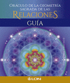 ORCULO DE LA GEOMETRA SAGRADA DE LAS RELACIONES