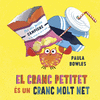 EL CRANC PETITET S UN CRANC MOLT NET