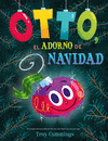 OTTO, EL ADORNO NAVIDEO