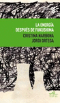 LA ENERGA DESPUS DE FUKUSHIMA