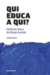 QUI EDUCA A QUI?